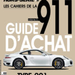 RS-MAGAZINE-HS10-PORSCHE-911-991-phase-1-GUIDE-ACHAT