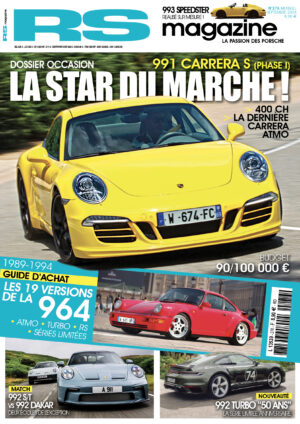 RSMAGAZINE-NUMERO276-SEPTEMBRE2024-PORSCHE-PORSCHE911-PORSCHE911CARRERA-PORSCHE911TARGA-PORSCHE911GT3-PORSCHEBOXSTER-PORSCHECAYMAN-PORSCHECAYENNE-PORSCHEMACAN-PORSCHEPANAMERA-PORSCHETAYCAN