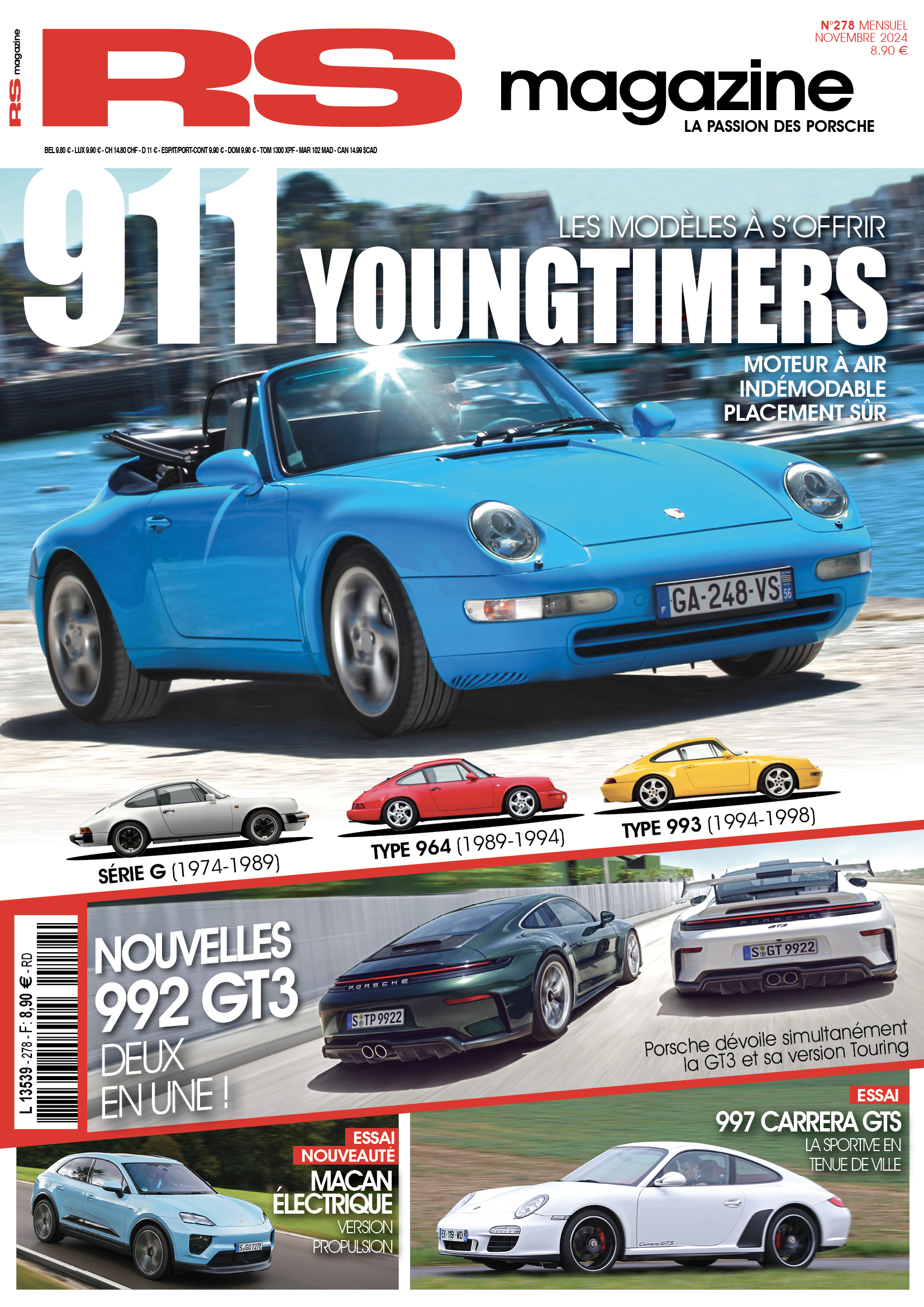 RSMAGAZINE-NUMERO278-NOVEMBRE2024-PORSCHE-PORSCHE911-PORSCHE911CARRERA-PORSCHE911TARGA-PORSCHE911GT3-PORSCHEBOXSTER-PORSCHECAYMAN-PORSCHECAYENNE-PORSCHEMACAN-PORSCHEPANAMERA-PORSCHETAYCAN